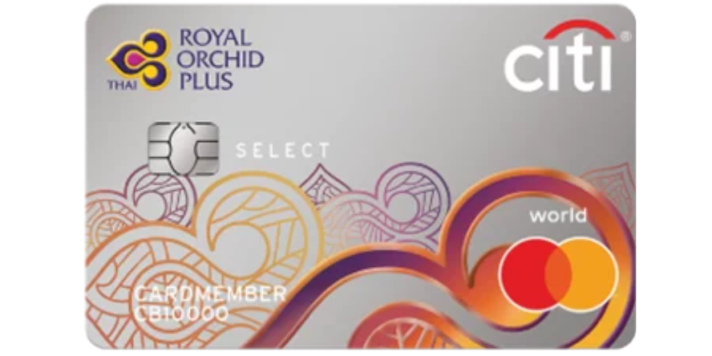 10 อันดับ บัตรเครดิตแลกไมล์ท่องเที่ยว Citi Royal Orchid Plus Select Mastercard